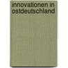 Innovationen In Ostdeutschland by Michael Fritsch
