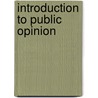Introduction to Public Opinion door Harwood Lawrence Childs