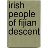 Irish People of Fijian Descent by Not Available