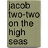 Jacob Two-two on the High Seas