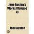 Jane Austen's Works (Volume 4)