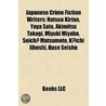 Japanese Crime Fiction Writers door Not Available