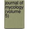 Journal of Mycology (Volume 5) door United States Section of Pathology
