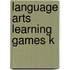 Language Arts Learning Games K