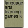 Language Arts Learning Games K door Carson-Dellosa Publishing