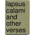 Lapsus Calami And Other Verses