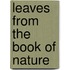 Leaves From The Book Of Nature