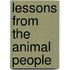 Lessons from the Animal People