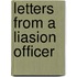 Letters From A Liasion Officer