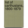 List of Carthusians, 1800-1879 by William Douglas Parish