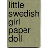 Little Swedish Girl Paper Doll door Tom Tierney