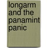Longarm and the Panamint Panic by Tabor Evans