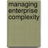Managing Enterprise Complexity