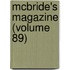 McBride's Magazine (Volume 89)