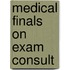 Medical Finals On Exam Consult