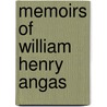 Memoirs Of William Henry Angas door Francis Augustus Cox