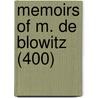 Memoirs of M. de Blowitz (400) door Adolphe Opper Blowitz