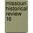 Missouri Historical Review  16