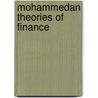 Mohammedan Theories of Finance door Anon