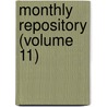 Monthly Repository (Volume 11) door Thornton Leigh Hunt