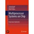 Multiprocessor Systems On Chip