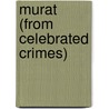 Murat (from Celebrated Crimes) door pere Alexandre Dumas