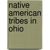 Native American Tribes in Ohio door Not Available