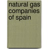 Natural Gas Companies of Spain by Not Available