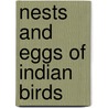 Nests and Eggs of Indian Birds door Eugene William Oates