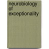 Neurobiology Of Exceptionality door Con Stough