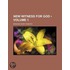 New Witness for God (Volume 1)