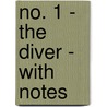 No. 1 - The Diver - With Notes door Frederick Harford