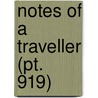 Notes Of A Traveller (Pt. 919) by Samuel Laing
