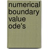 Numerical Boundary Value Ode's door U.M. Ascher