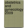 Obstetrics and Gynecology 2009 door Onbekend