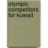 Olympic Competitors for Kuwait door Not Available