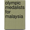 Olympic Medalists for Malaysia door Not Available