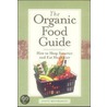 Organic Food And How To Buy It by Steve Meyerowitz