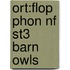 Ort:flop Phon Nf St3 Barn Owls