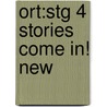 Ort:stg 4 Stories Come In! New by Roderick Hunt