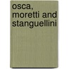 Osca, Moretti And Stanguellini by Colin Pitt
