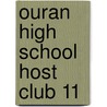 Ouran High School Host Club 11 door Bisco Hatori