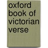 Oxford Book of Victorian Verse by Thomas Arthur Quiller-Couch