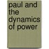 Paul and the Dynamics of Power