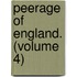 Peerage Of England. (Volume 4)