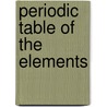 Periodic Table Of The Elements by Klaus G. Heumann