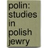 Polin: Studies In Polish Jewry
