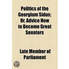 Politics Of The Georgium Sidus door Late member of Parliament