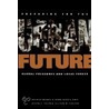 Preparing For The Urban Future by Simon A. Cohen