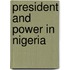 President And Power In Nigeria